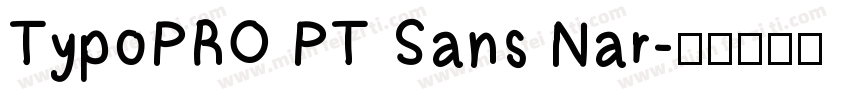TypoPRO PT Sans Nar字体转换